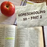 Homeschooling 101 - Part 2